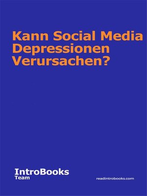 cover image of Kann Social Media Depressionen Verursachen?